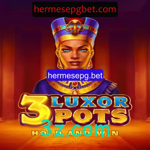3LuxorPots: Uma Nova Experiência de Jogo no hermesepg.bet